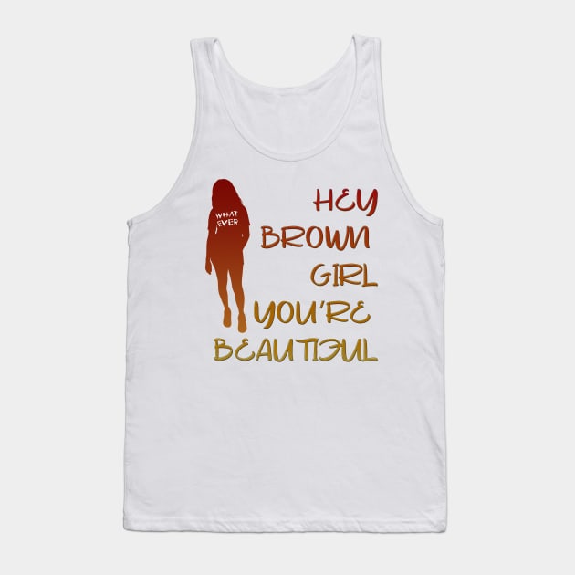 Beautiful Brown Girl Tank Top by keshanDSTR